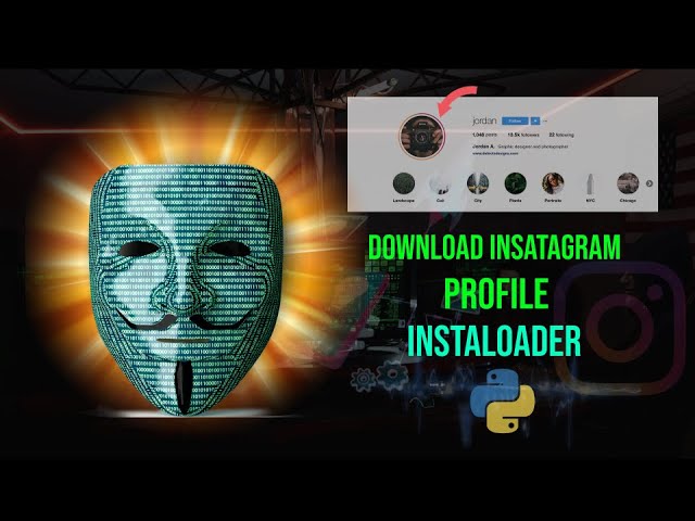 How to Download Instagram Profiles with Python | Instaloader Tutorial