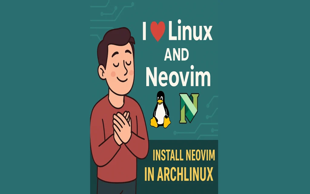 install neovim on archlinux